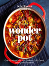 Cover image for Better Homes and Gardens: Wonder Pot